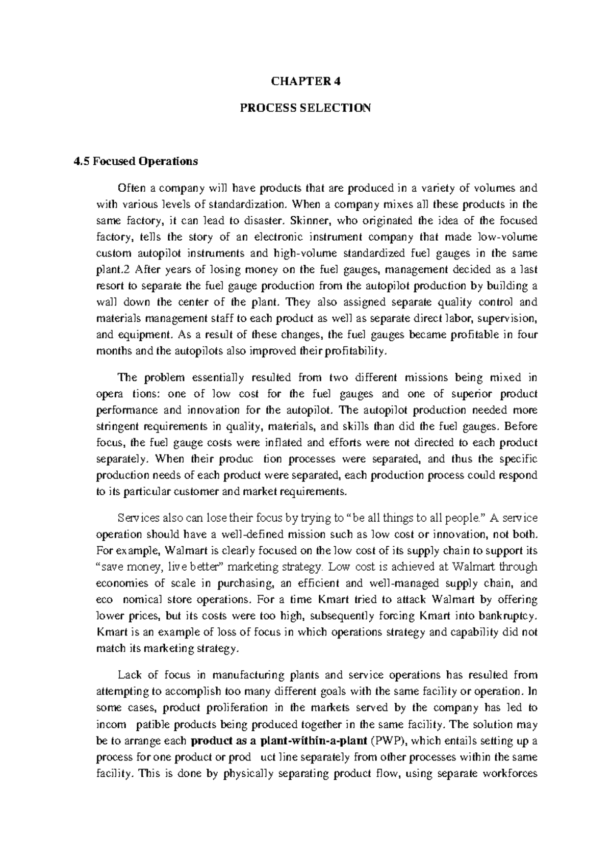 Chapter 4 - Process Selection & Focused Operations in Manufacturing ...