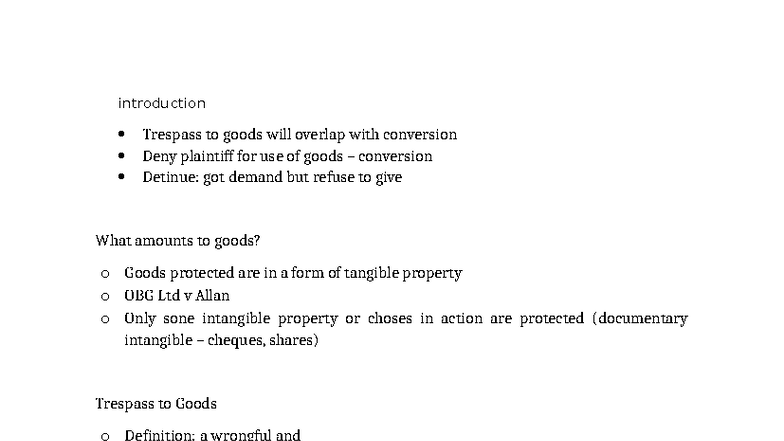 Chapter 4 - Interference of Goods - introduction Trespass to goods will ...