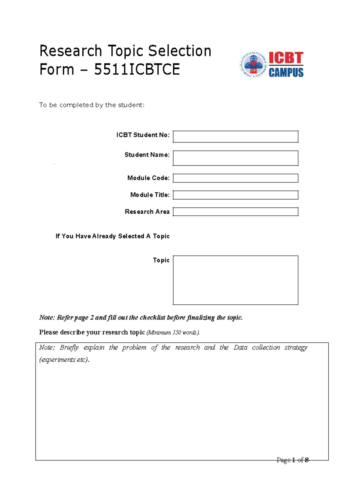 Research Topic Selection Form 5511ICBTCE - Studocu
