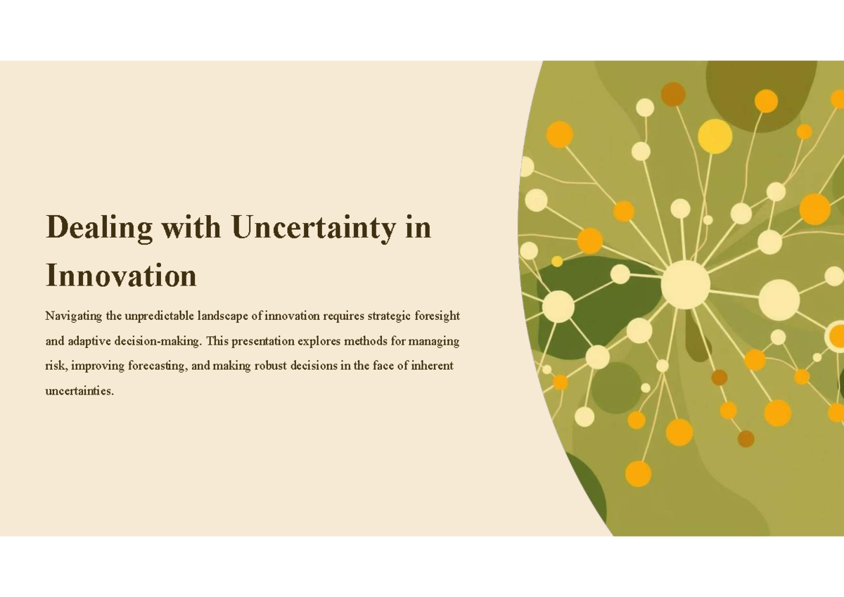 Dealing With Uncertainty In Innovation Strategies Forecasting