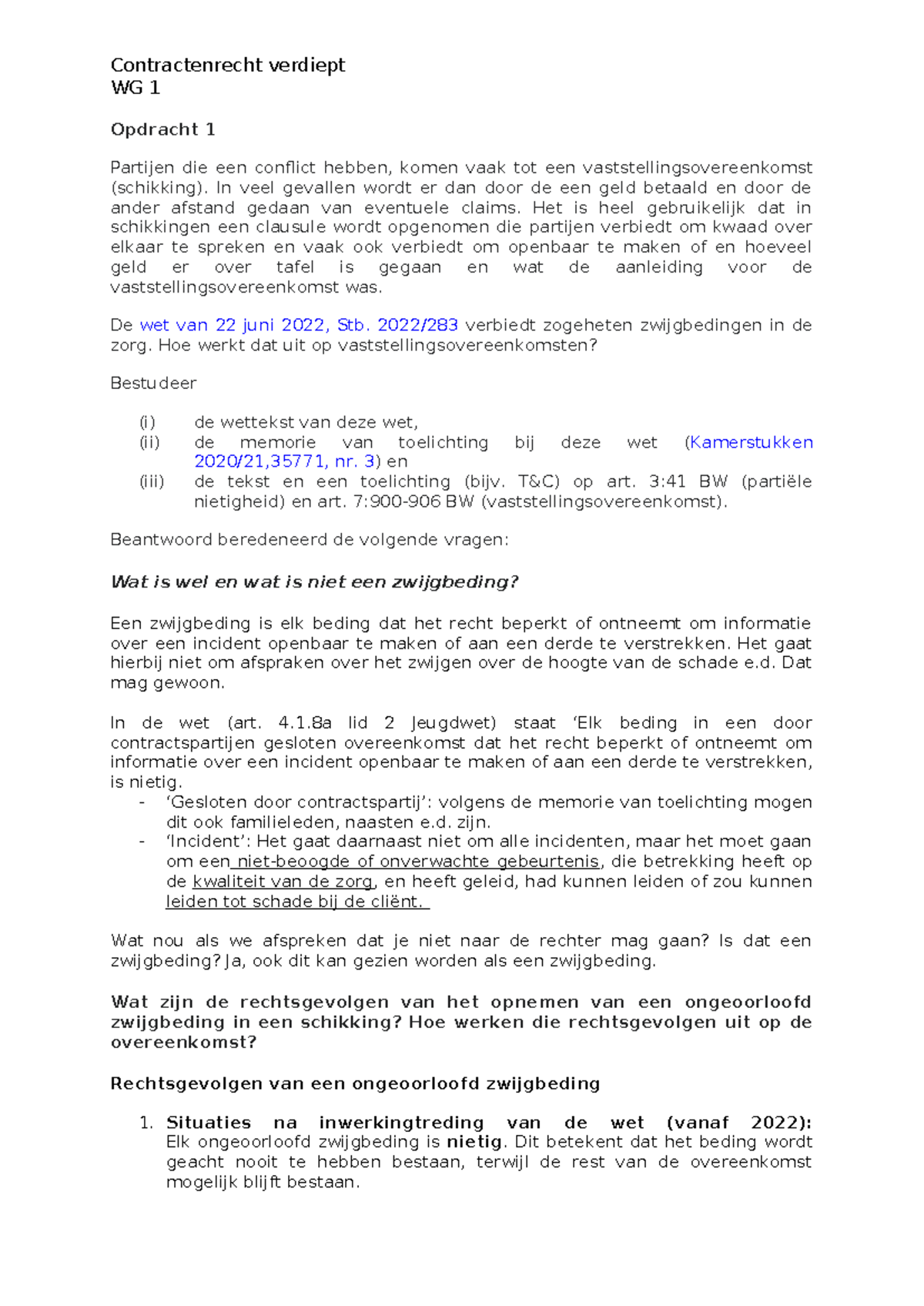 Werkgroep 1: Verdieping Contractenrecht en Zwijgbedingen - Studeersnel