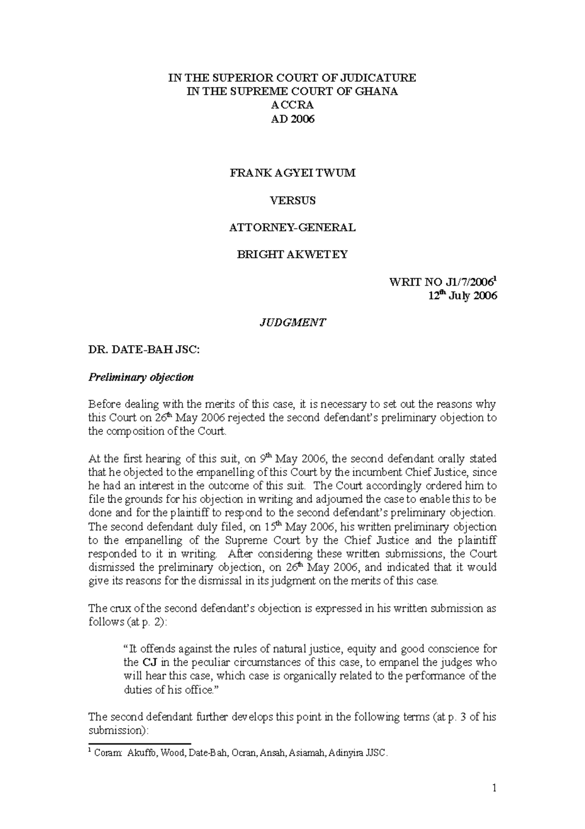 Date-Bah's Judgment on AG's Role: Agyei Twum v. Attorney-General, 2006 ...