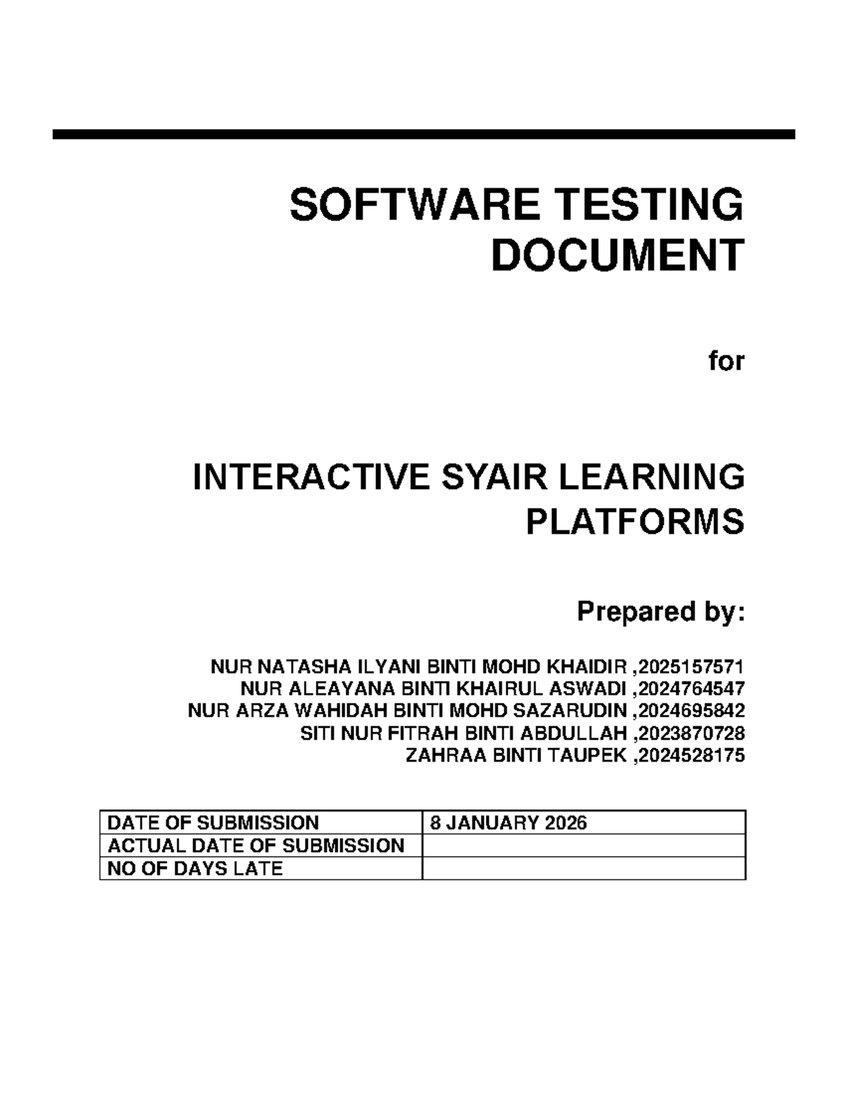 SOFTWARE TESTING DOCUMENT: INTERACTIVE SYAIR LEARNING PLATFORMS - Studocu