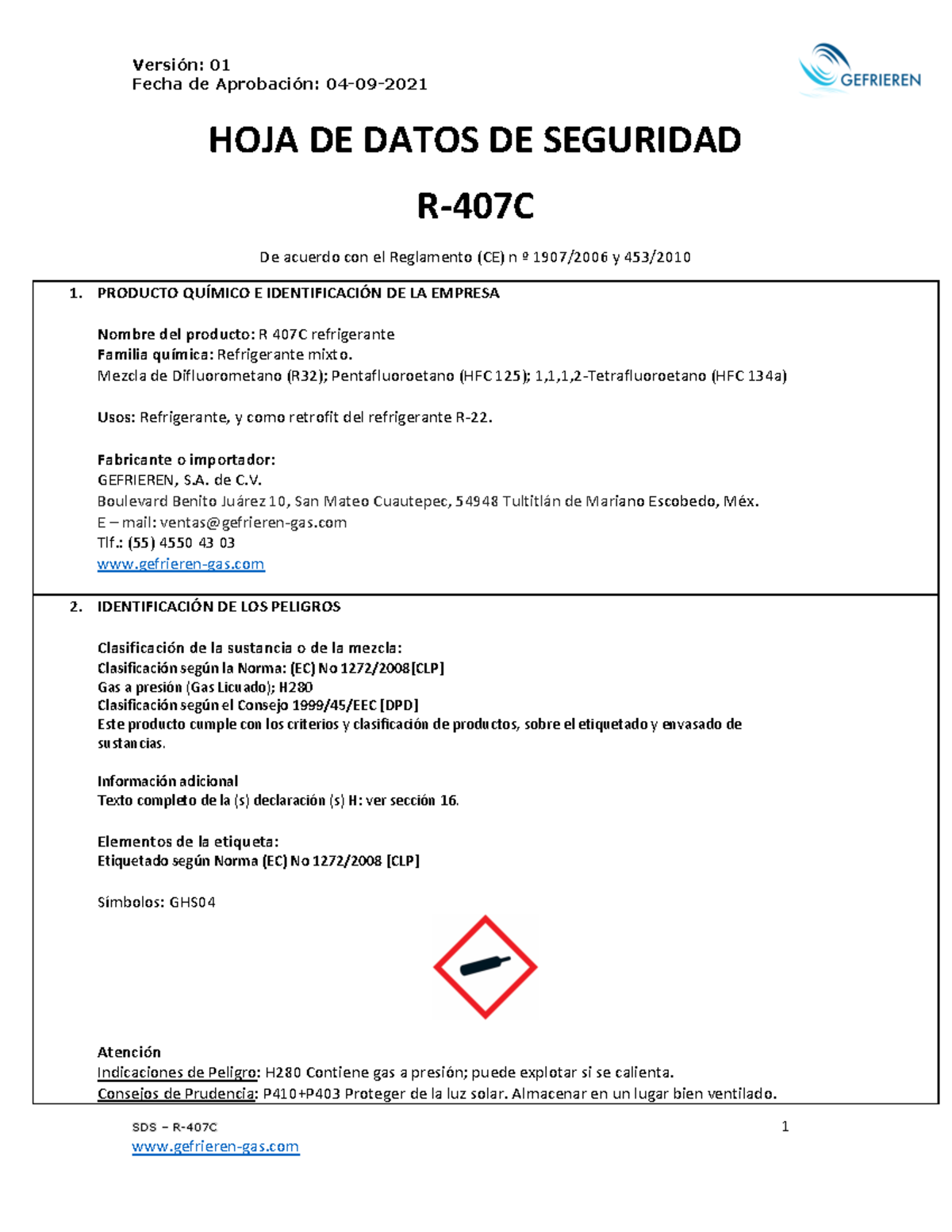 Hoja de Seguridad refrigerante R 407C - Fecha de Aprobación: 04 - 09 ...