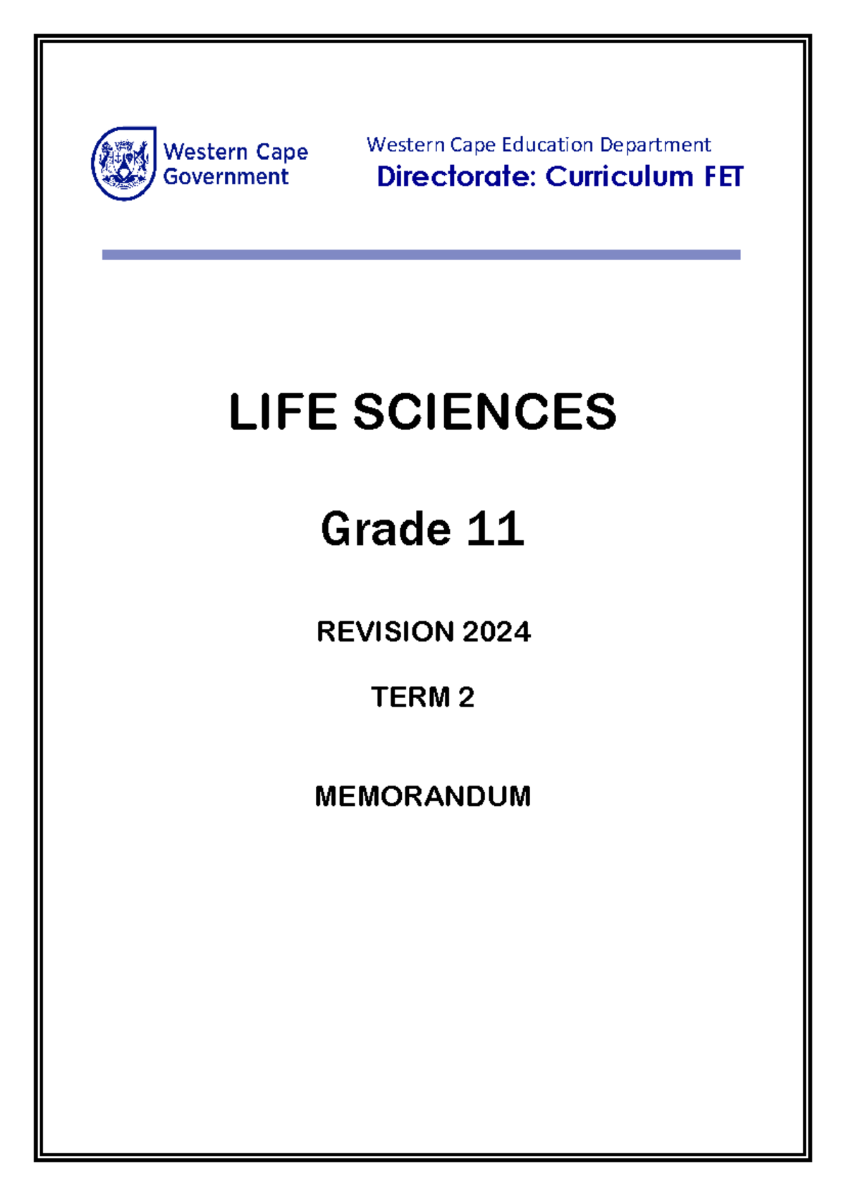 Life Sciences Grade 11 Term 2 2024 Revision Memo with Q&A - Studocu