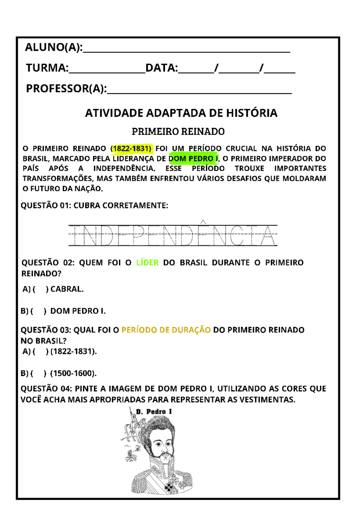 Atividade Adaptada de História: Primeiro Reinado 20240811 - Studocu