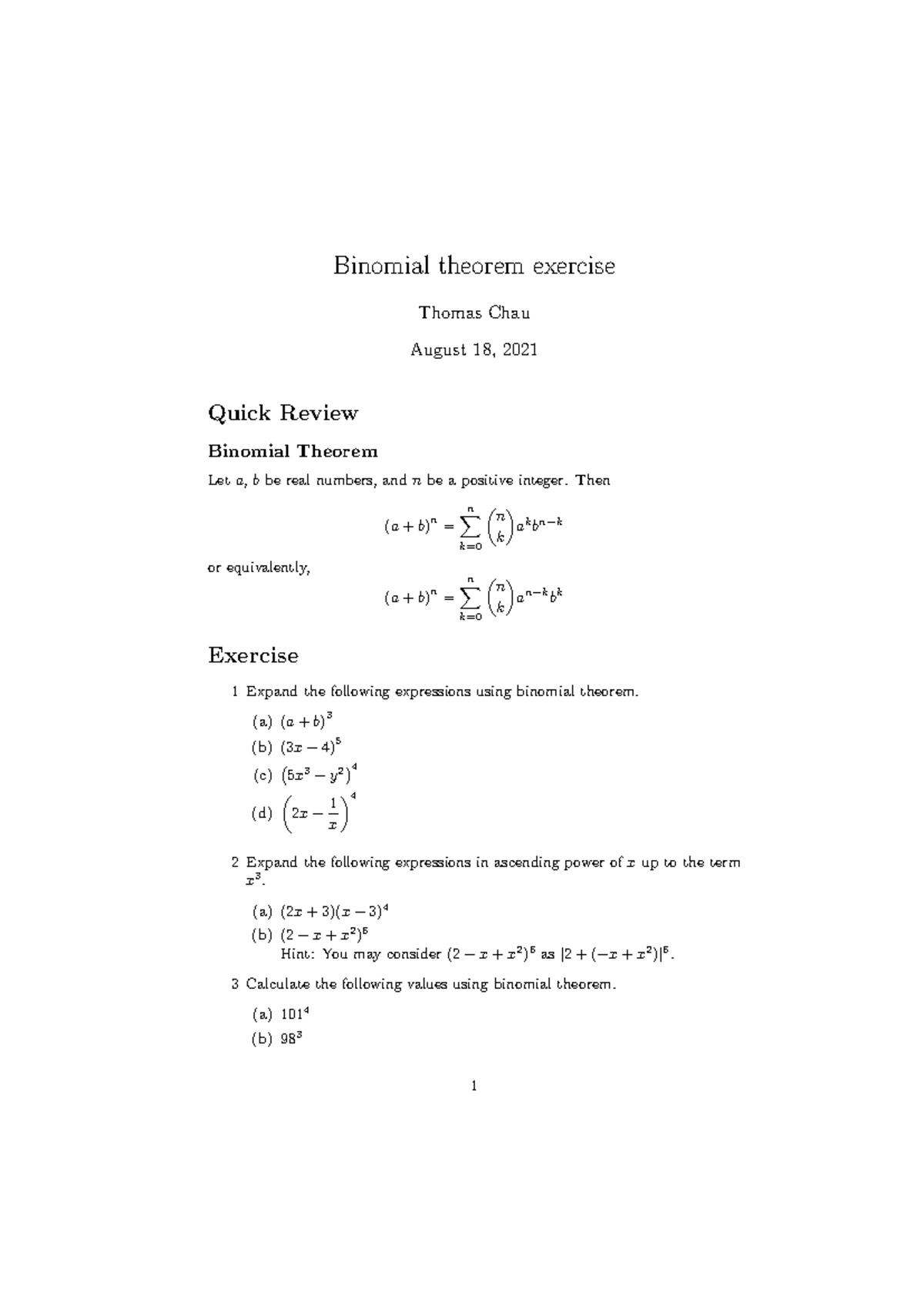 Binomial 1ex - Binomial theorem exercise Thomas Chau August 18, 2021 ...