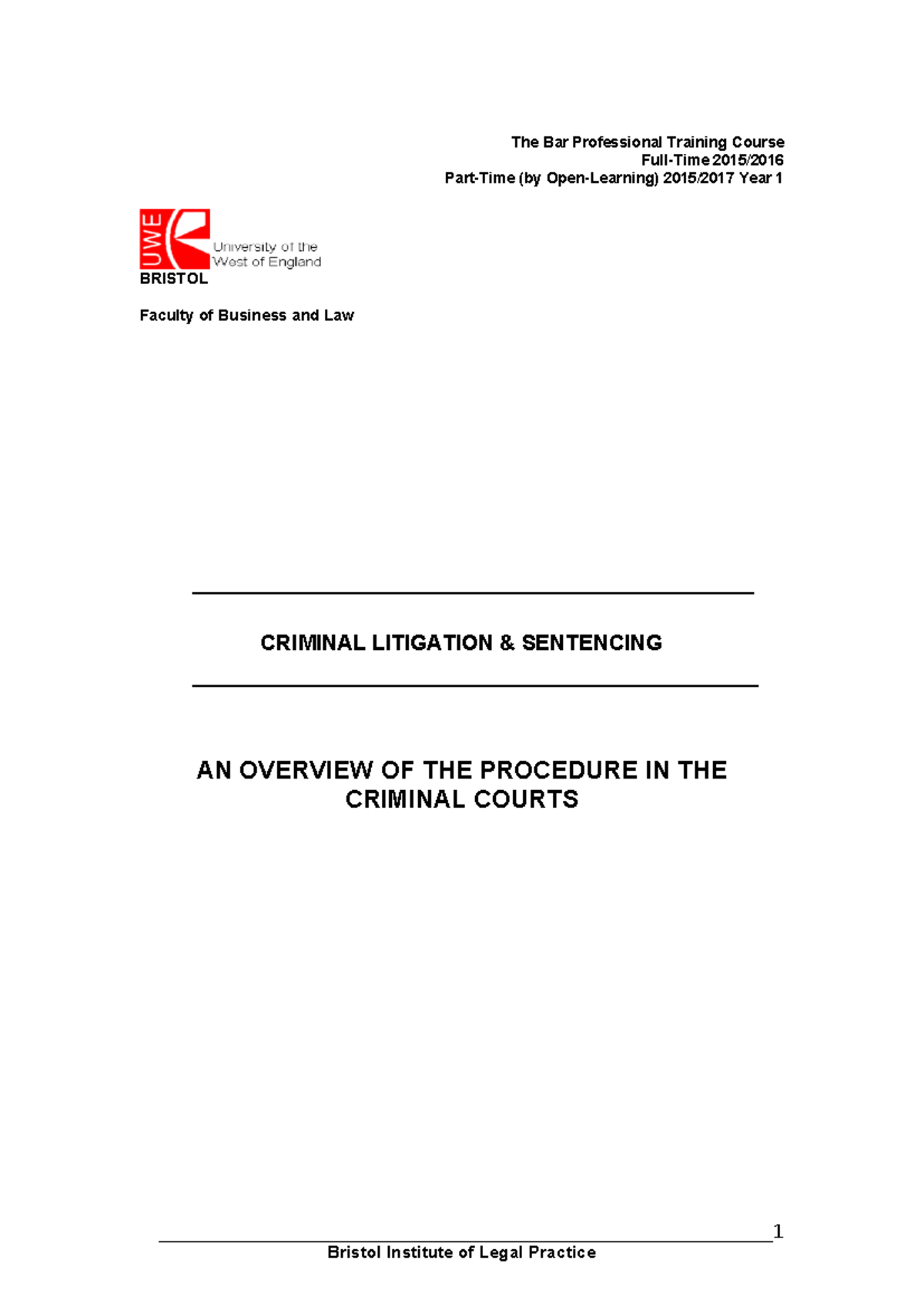 Criminal Procedure Outline 1516 - The Bar Professional Training Course ...