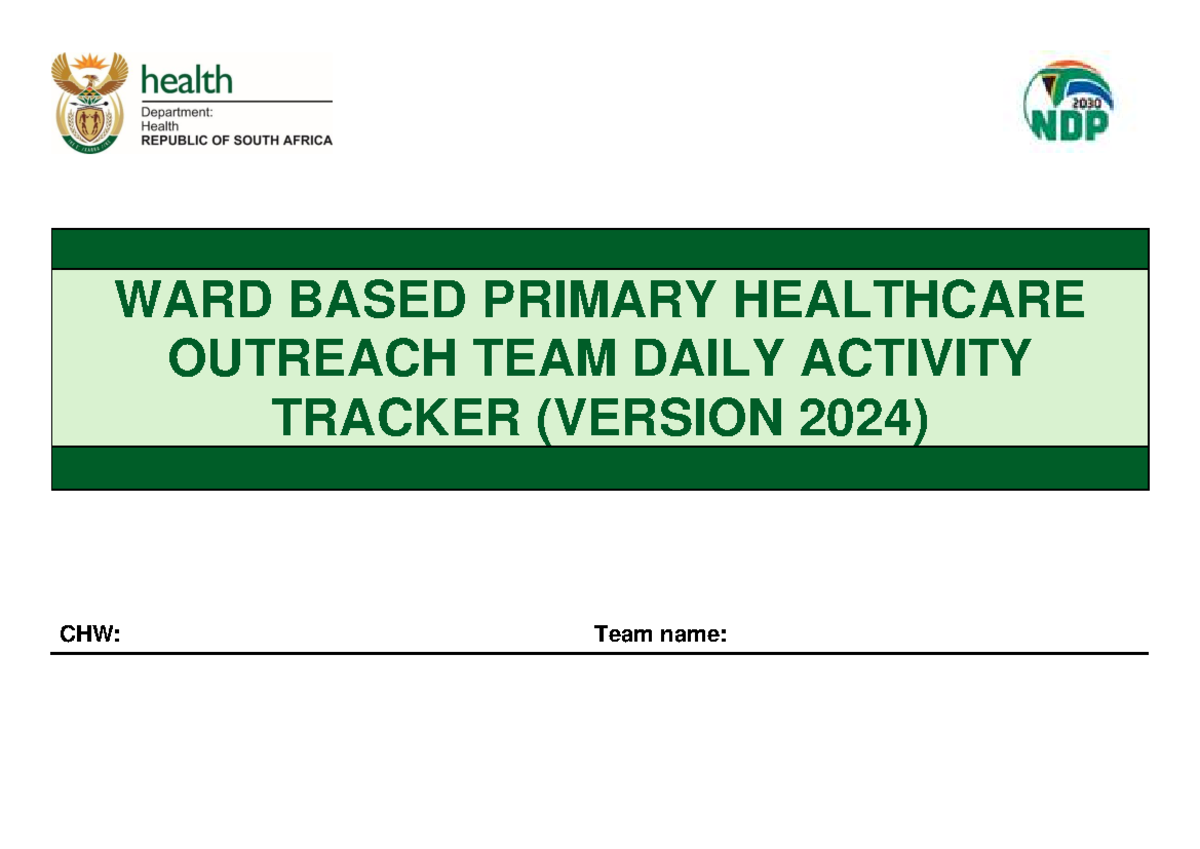 WARD BASED PRIMARY HEALTHCARE OUTREACH TEAM DAILY ACTIVITY TRACKER 2024 ...