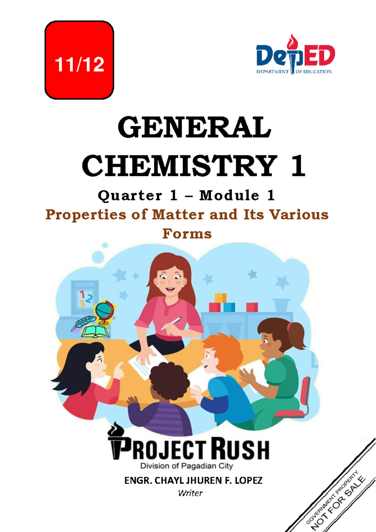 General Chemistry 1 Q1 - Week 1: Properties of Matter & Chemicals - Studocu