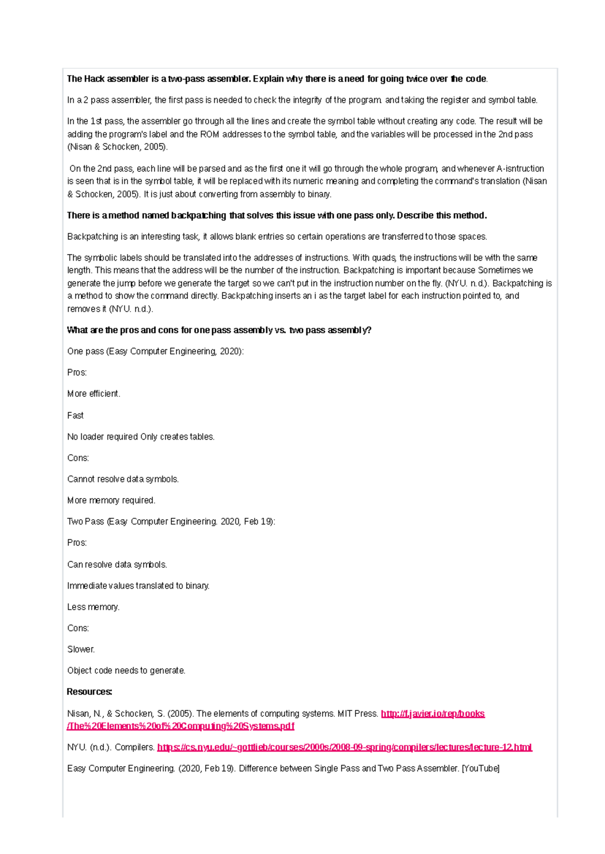 CS 1104-Discussion Forum Unit 7 - The Hack assembler is a two-pass ...
