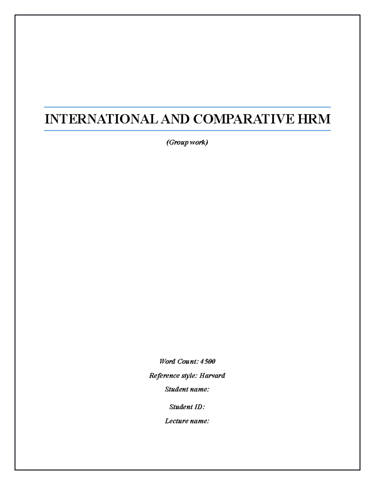 Group Assignment - relfection - INTERNATIONAL AND COMPARATIVE HRM ...