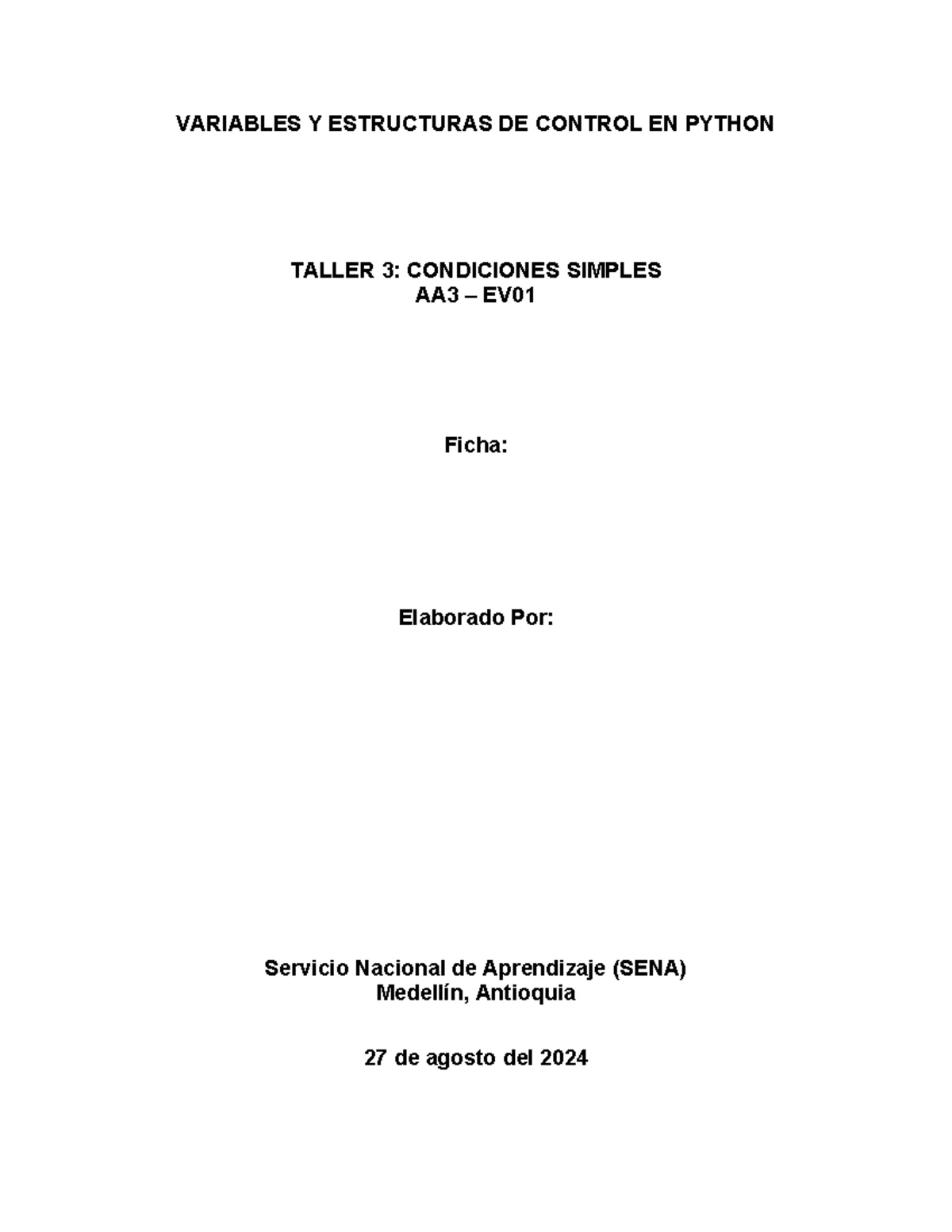 AA3-EV01 Taller 3: Condicionales Simples en Python - Studocu