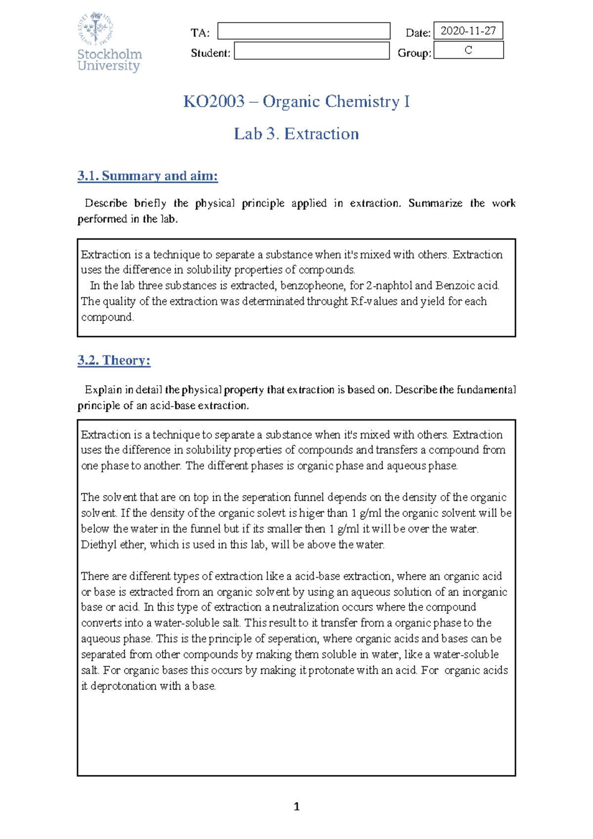 3 Lab Report Template - Extraction (kopia) - Student: Group: KO2003 ...