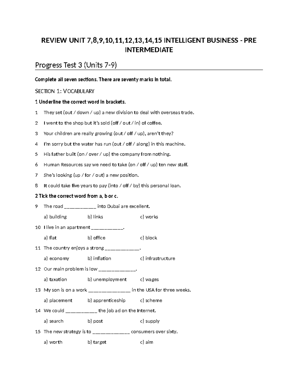 REVIEW UNIT 7-15: INTELLIGENT BUSINESS PRE-INTERMEDIATE Progress Test 3 ...