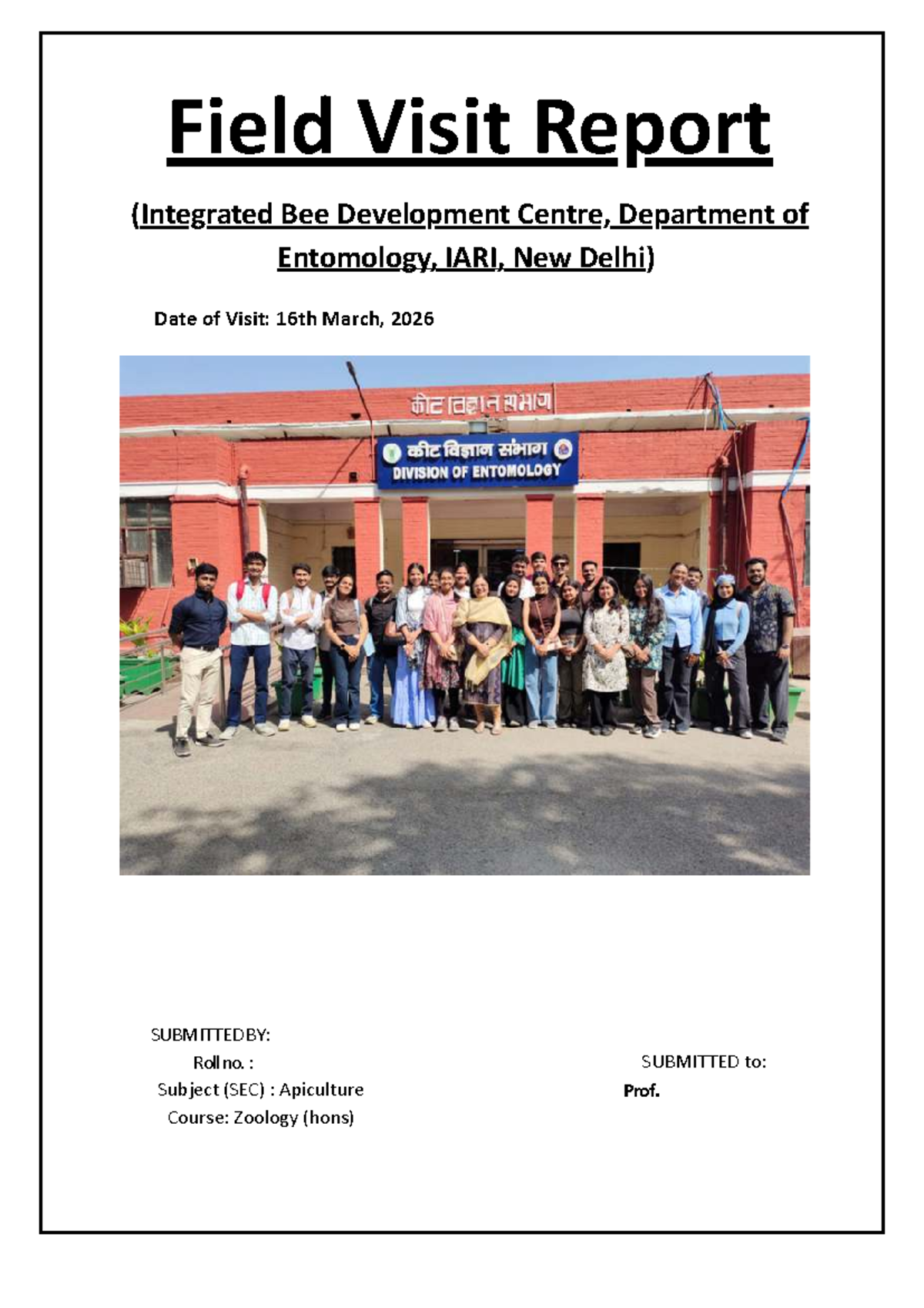 Field Visit Report: Integrated Bee Development Centre (SEC - Apiculture ...