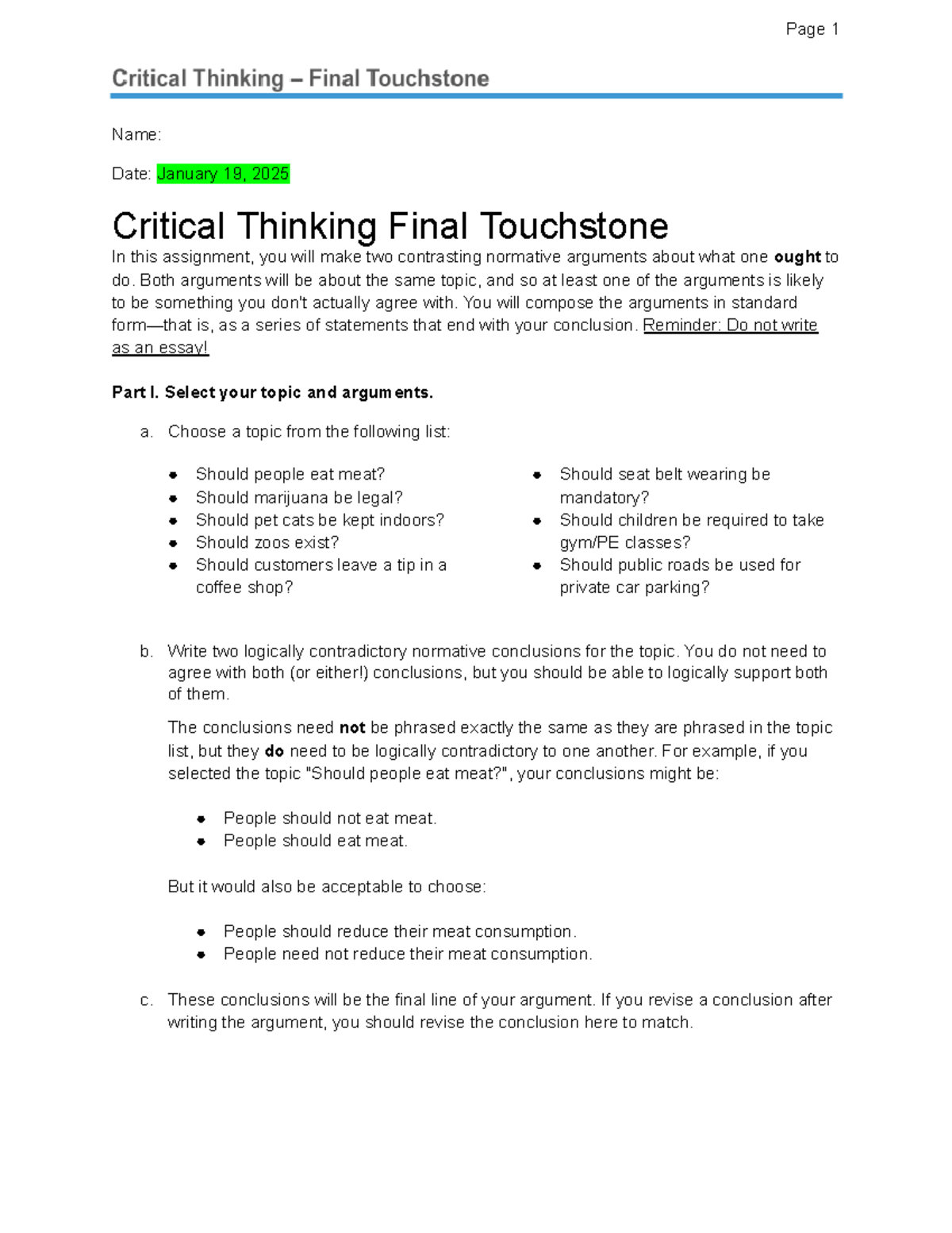 Critical Thinking CT101 Final Touchstone: Normative Arguments ...