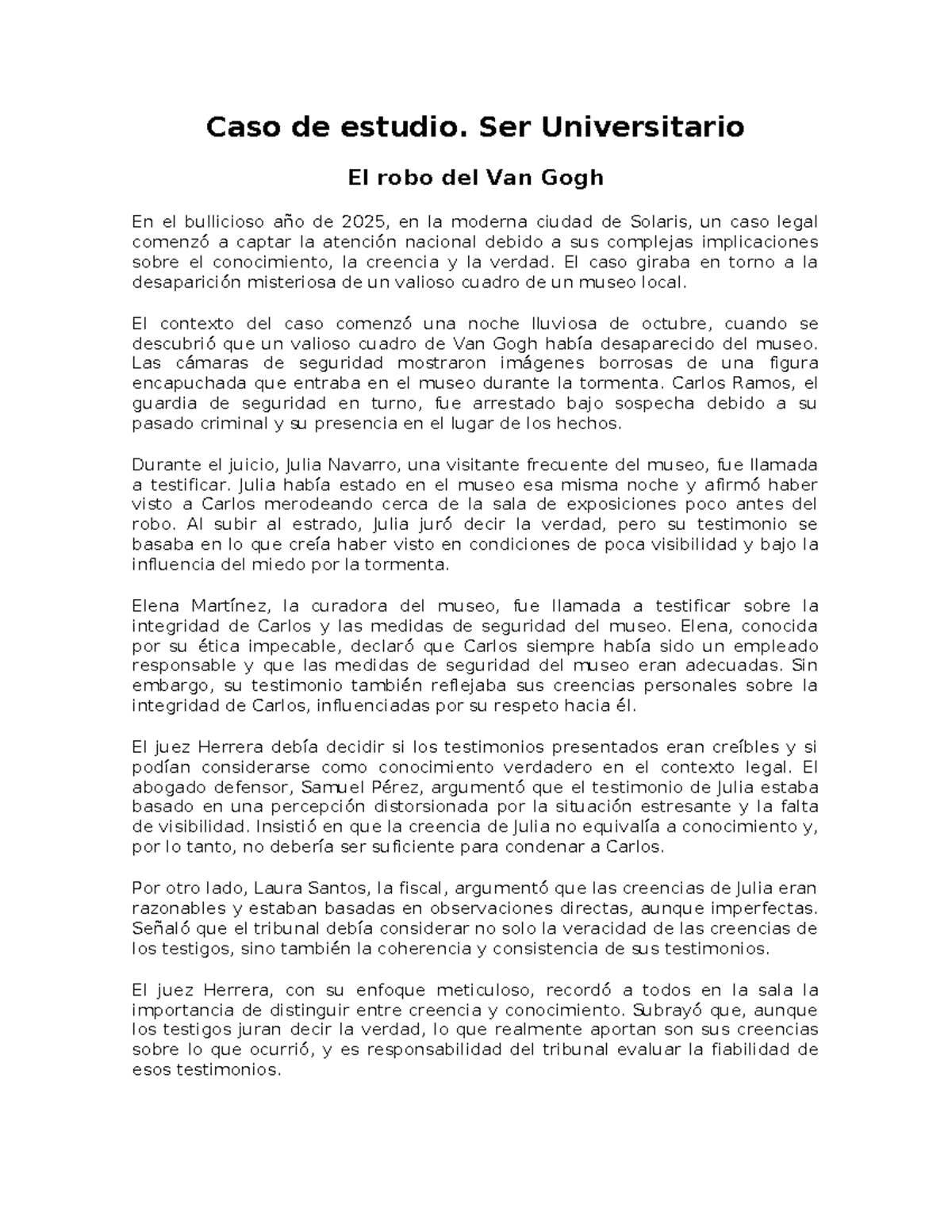 El robo del Van Gogh - EJERCICIO - Caso de estudio. Ser Universitario ...