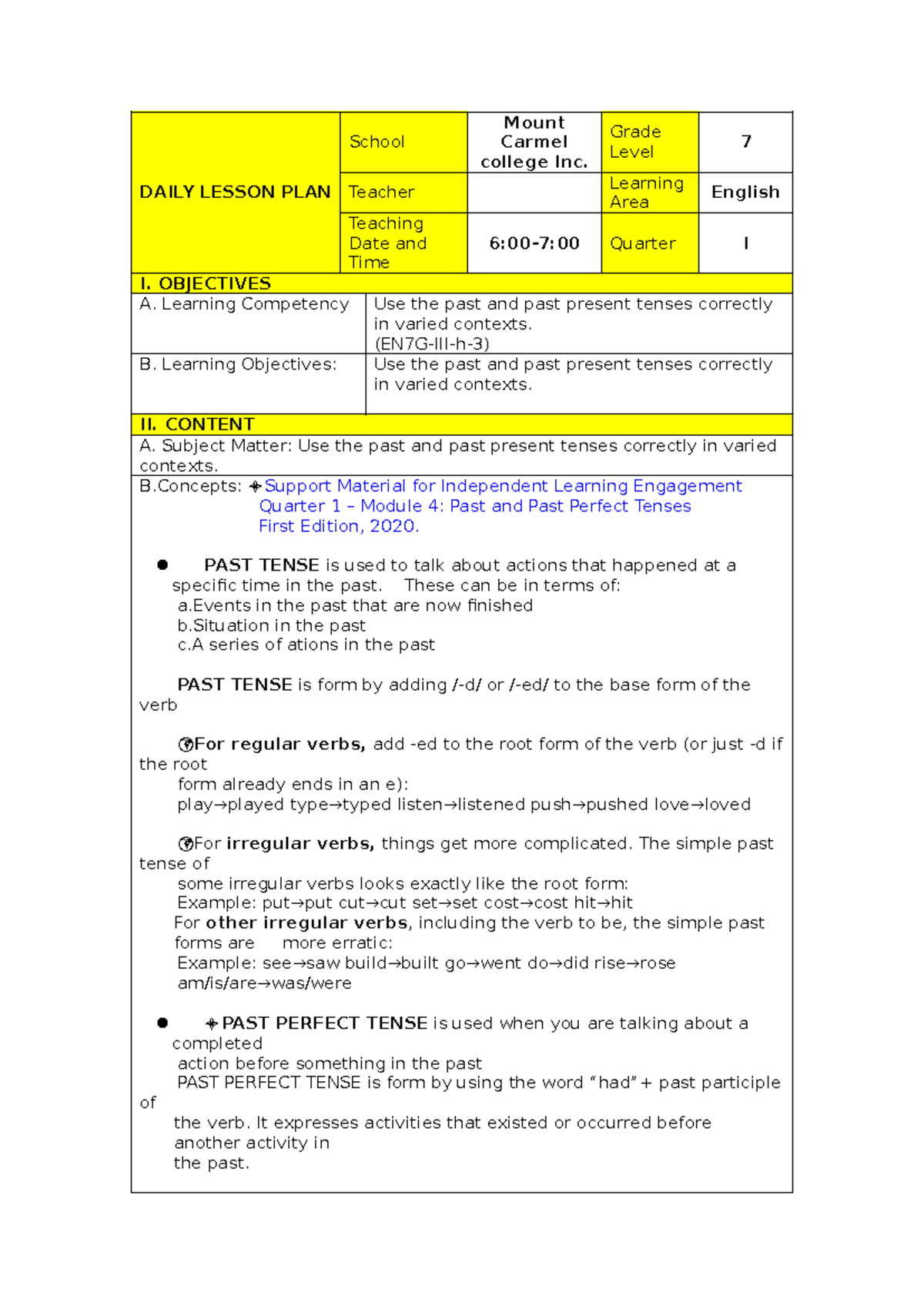 Daily Lesson Plan for Grade 7 English (EN7G-III-h-3) on Tenses - Studocu