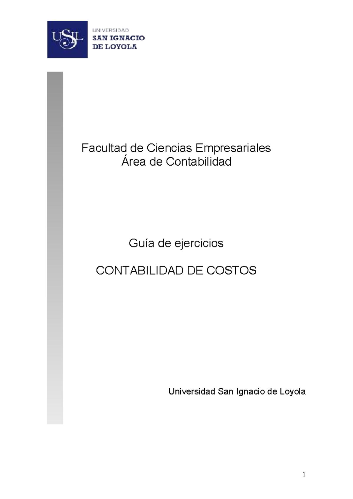 Guía de Ejercicios - Contabilidad de Costos 2024-II: Semana 1 a 4 - Studocu
