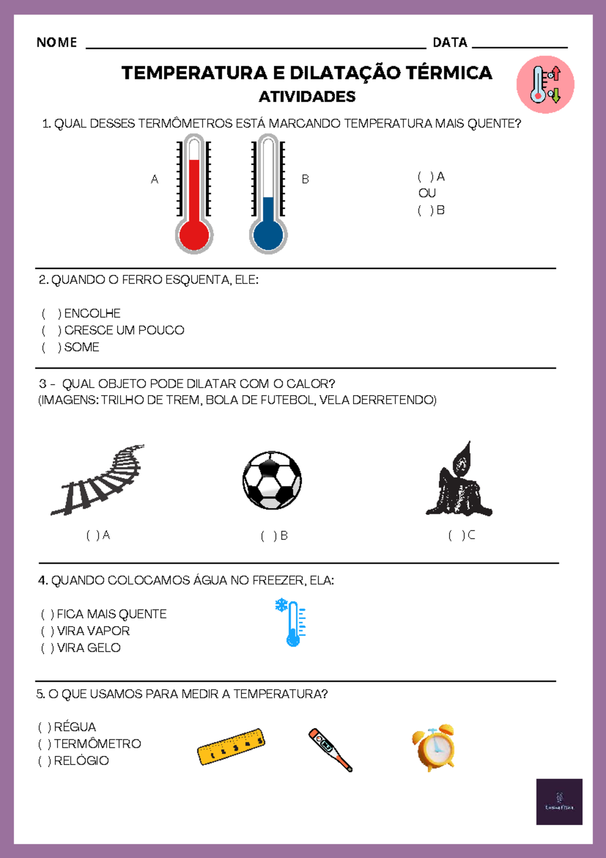 92 - Atividade Adaptada: Dilatação Térmica e Temperatura - Studocu