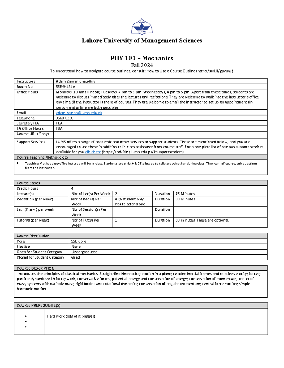 PHY 101 Course Outline - Mechanics Overview for Fall 2024 - Studocu