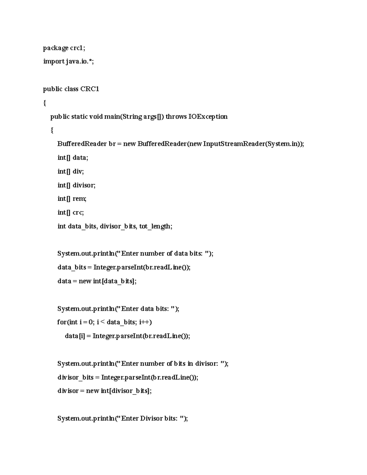 1) CRC program - package crc1; import java.*; public class CRC { public ...