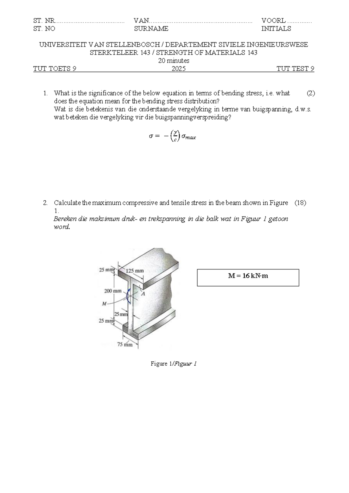 ST. 143 Tut Test 9 - Strength of Materials 2025 - Studocu