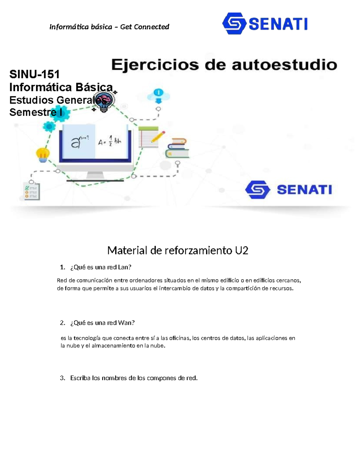 SINU-151 Unidad 02 Material Reforzamiento - Informática básica – Get ...