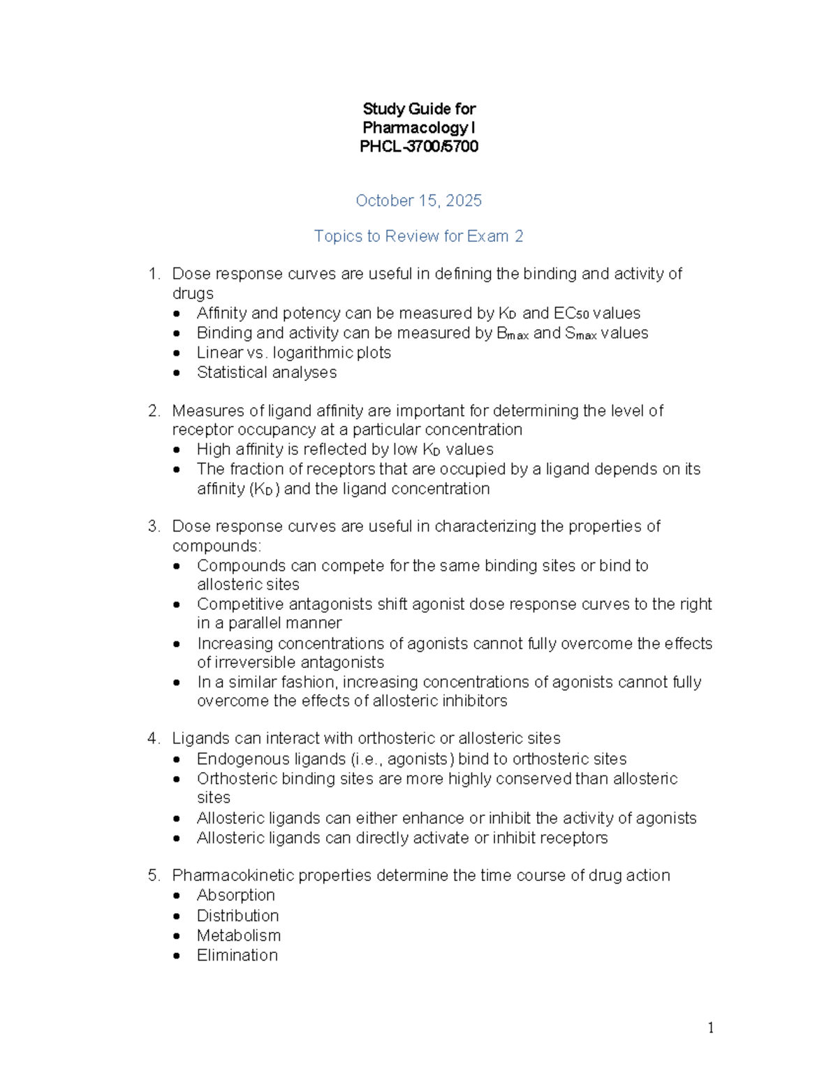 Pharmacology I Exam 2 Study Guide - PHCL-3700/5700 - Studocu