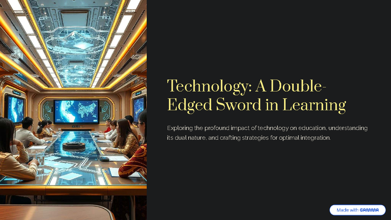 Technology: A Double-Edged Sword in Learning - Boons & Banes - Studocu
