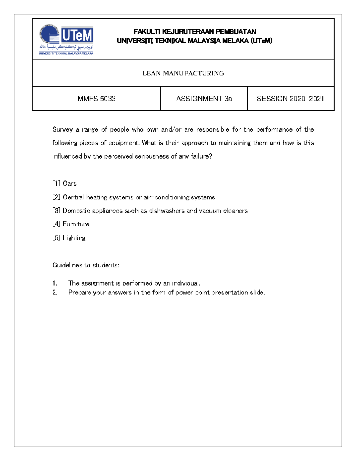 MMFS 5033 Lean Manufacturing Assignment 3a Presentation Guidelines ...