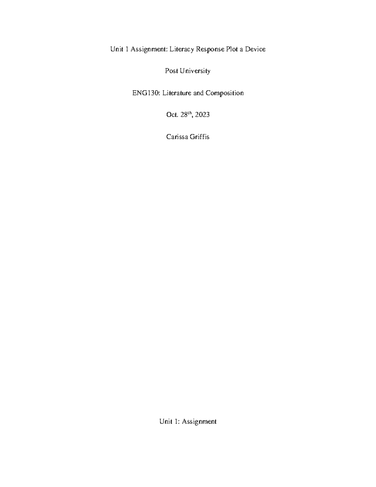 Unit1Assignment Carissa Griffis - Unit 1 Assignment: Literacy Response ...