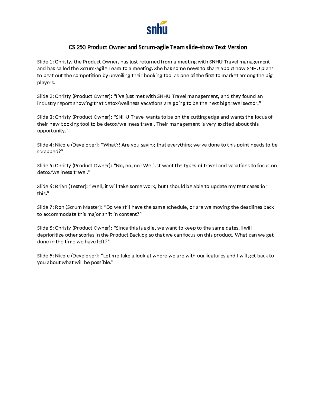 CS 250 Product Owner & Agile Team Meeting Notes - Text Version - Studocu