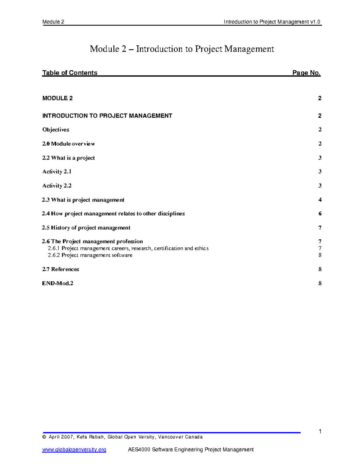 Module 2 - Introduction to Project Mgt v1 - © April 2007, Kefa Rabah ...