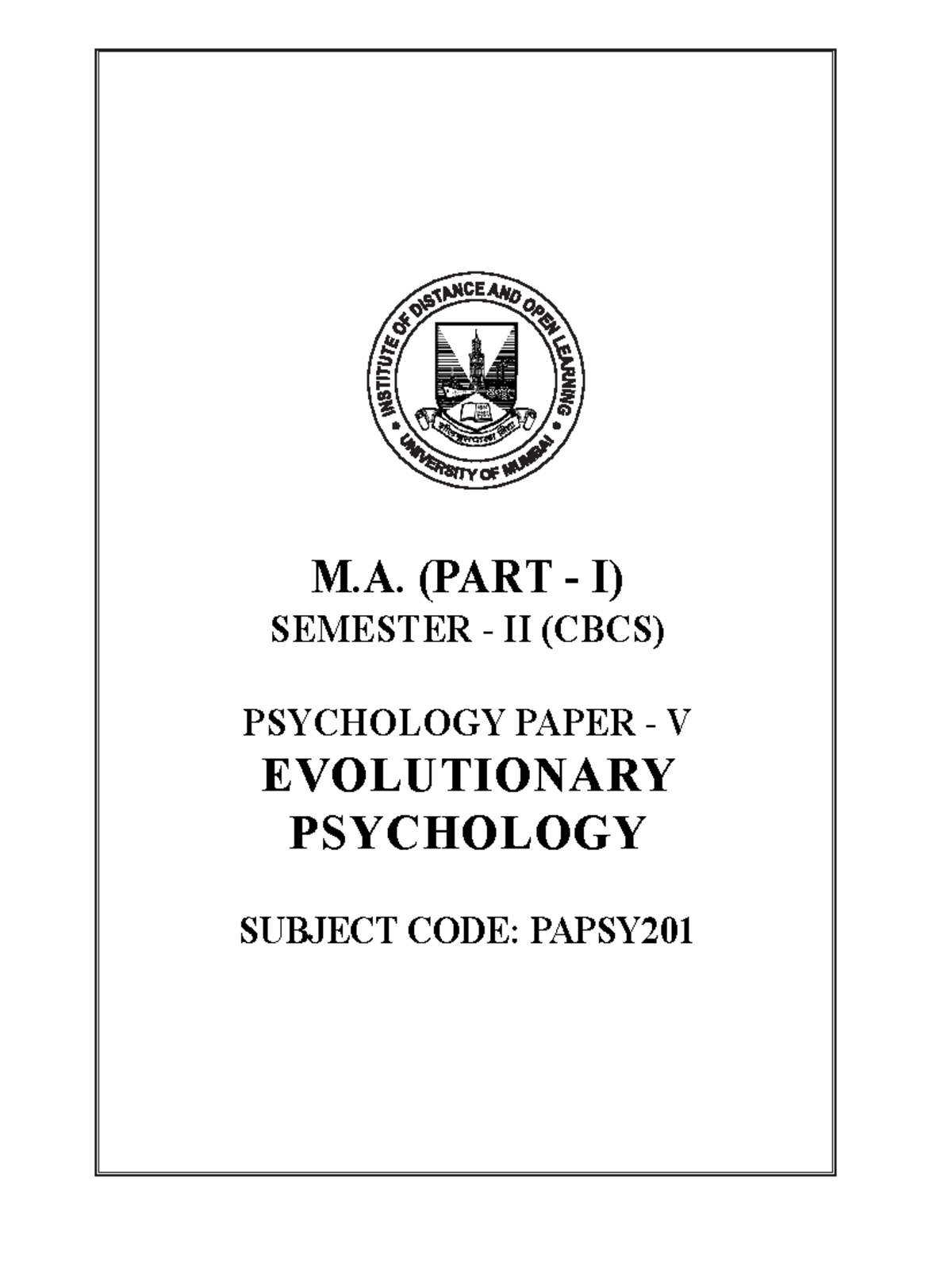Evolutionary Psychology PSYCHOLOGY PAPER - V (M.A. Part I) Notes - Studocu