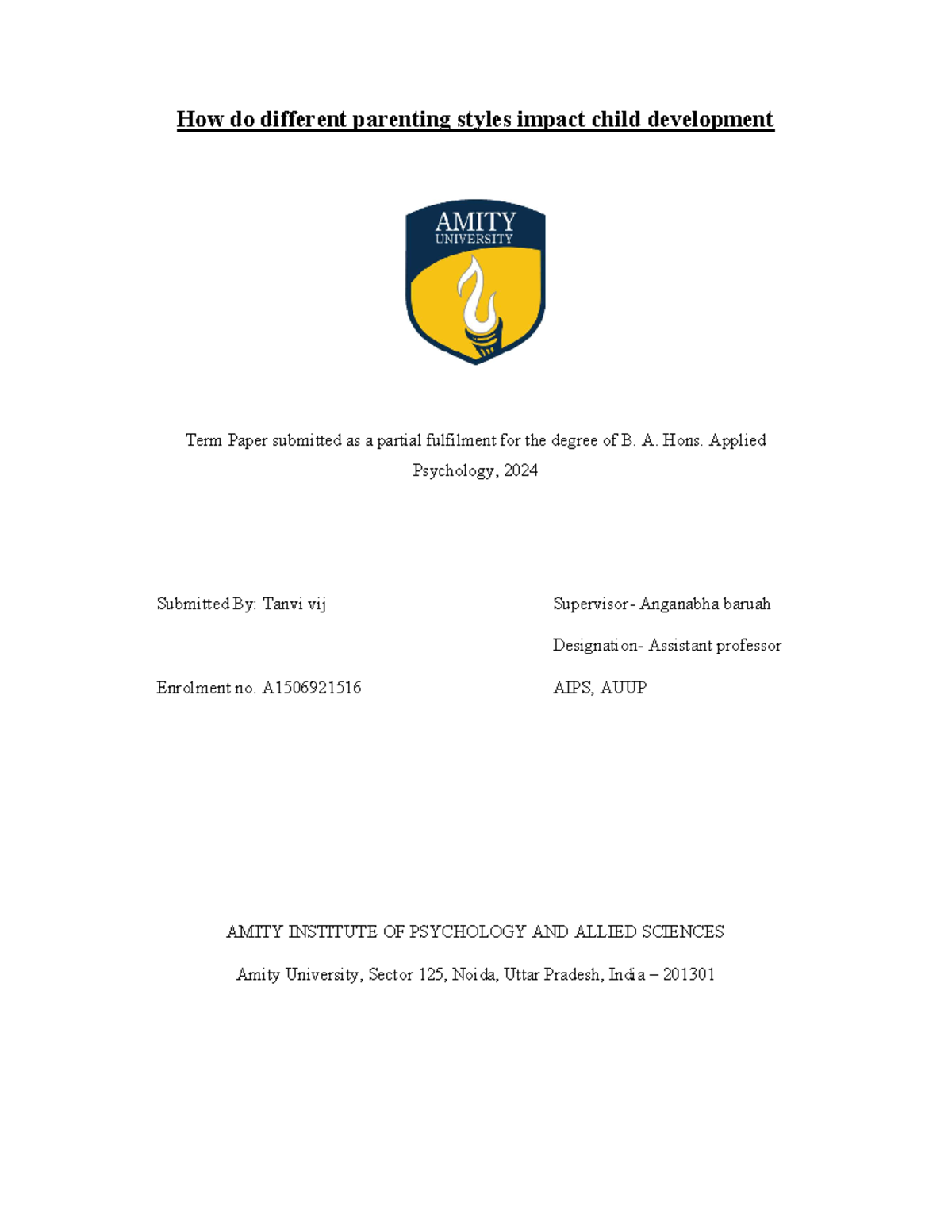 B.A. Hons AP 2024 Term Paper: Parenting Styles & Child Development ...