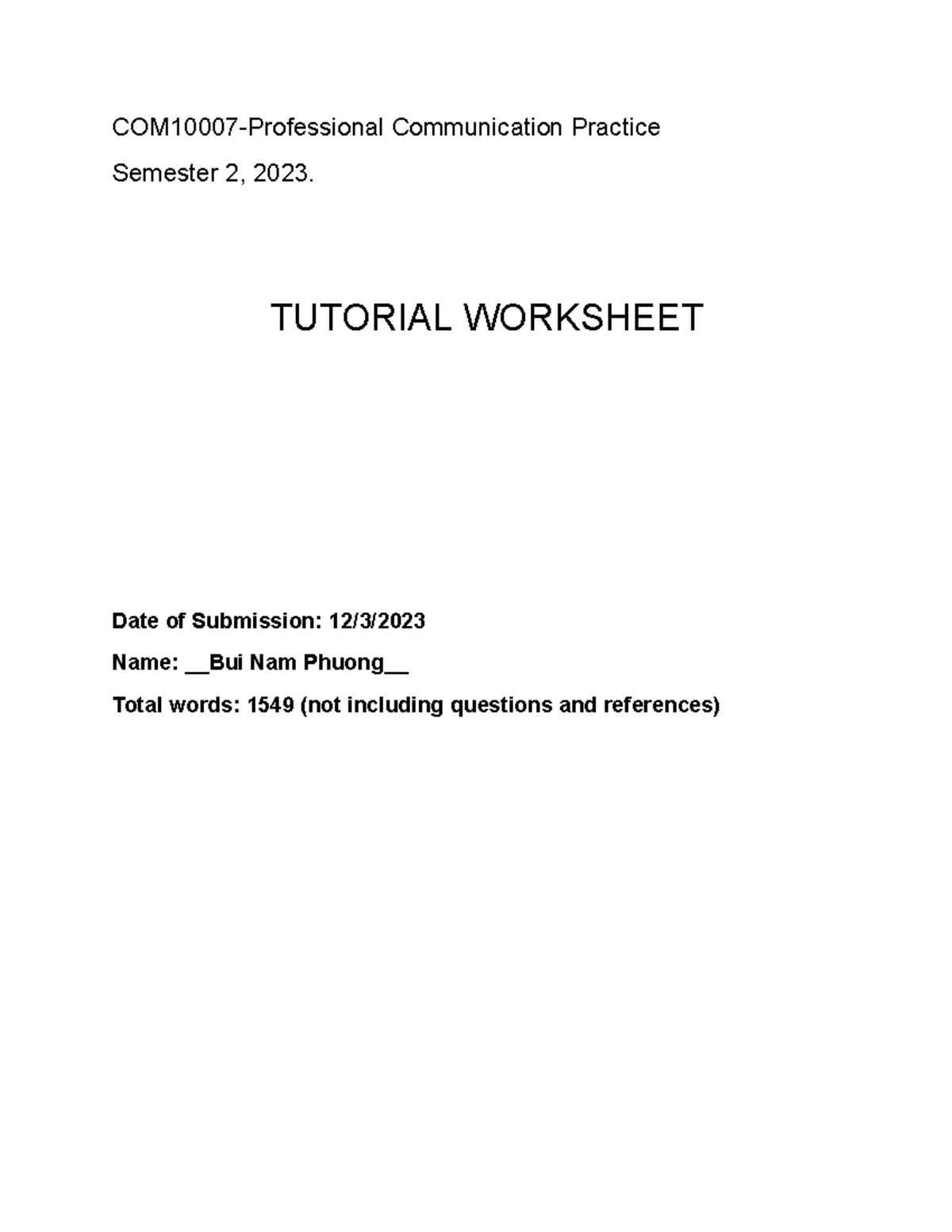 Weekly worksheet - Week 1 Refer to the following analysis from Deloitte ...