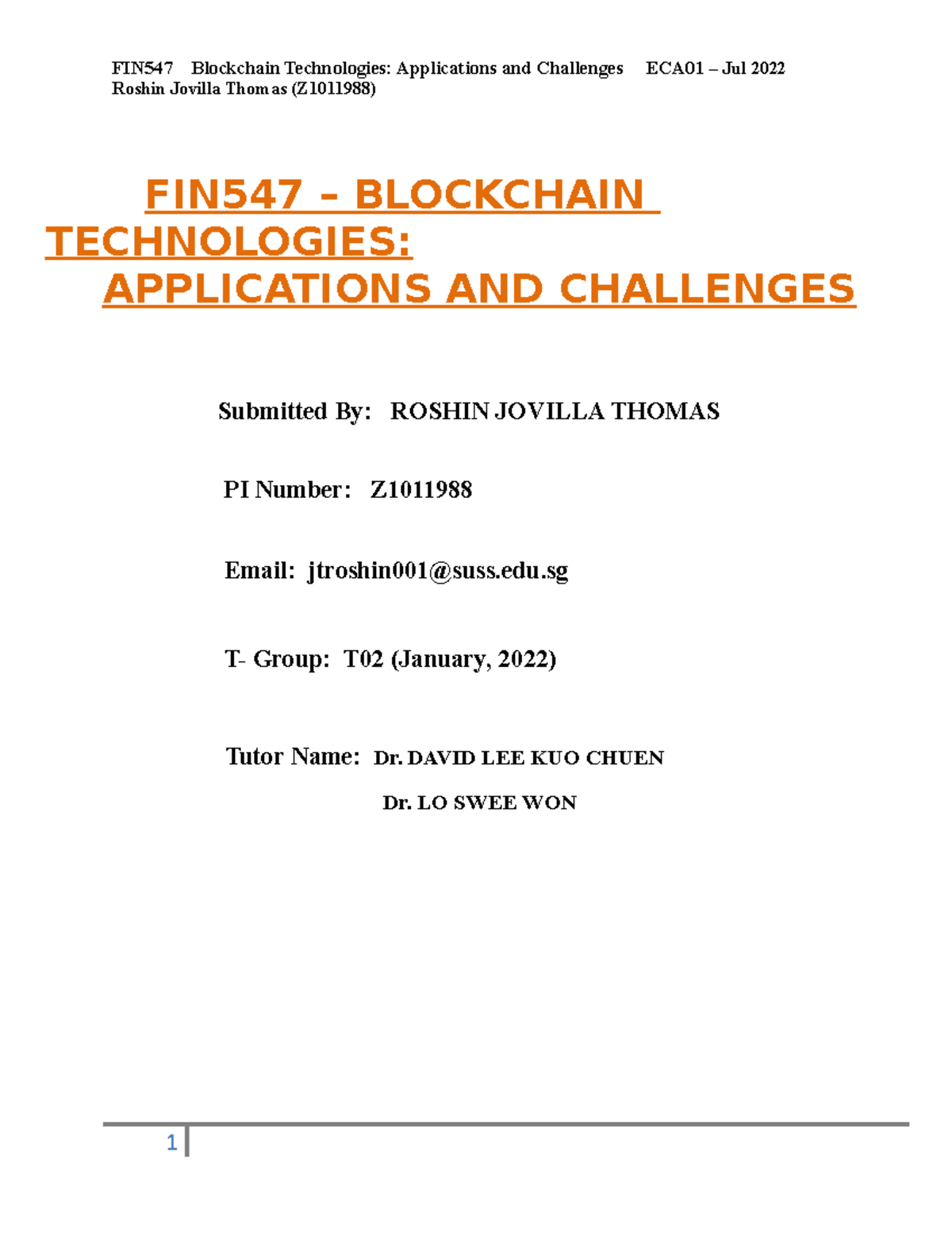 FIN547 ECA - Blockchain Tech in Finance: Applications & Challenges - Studocu