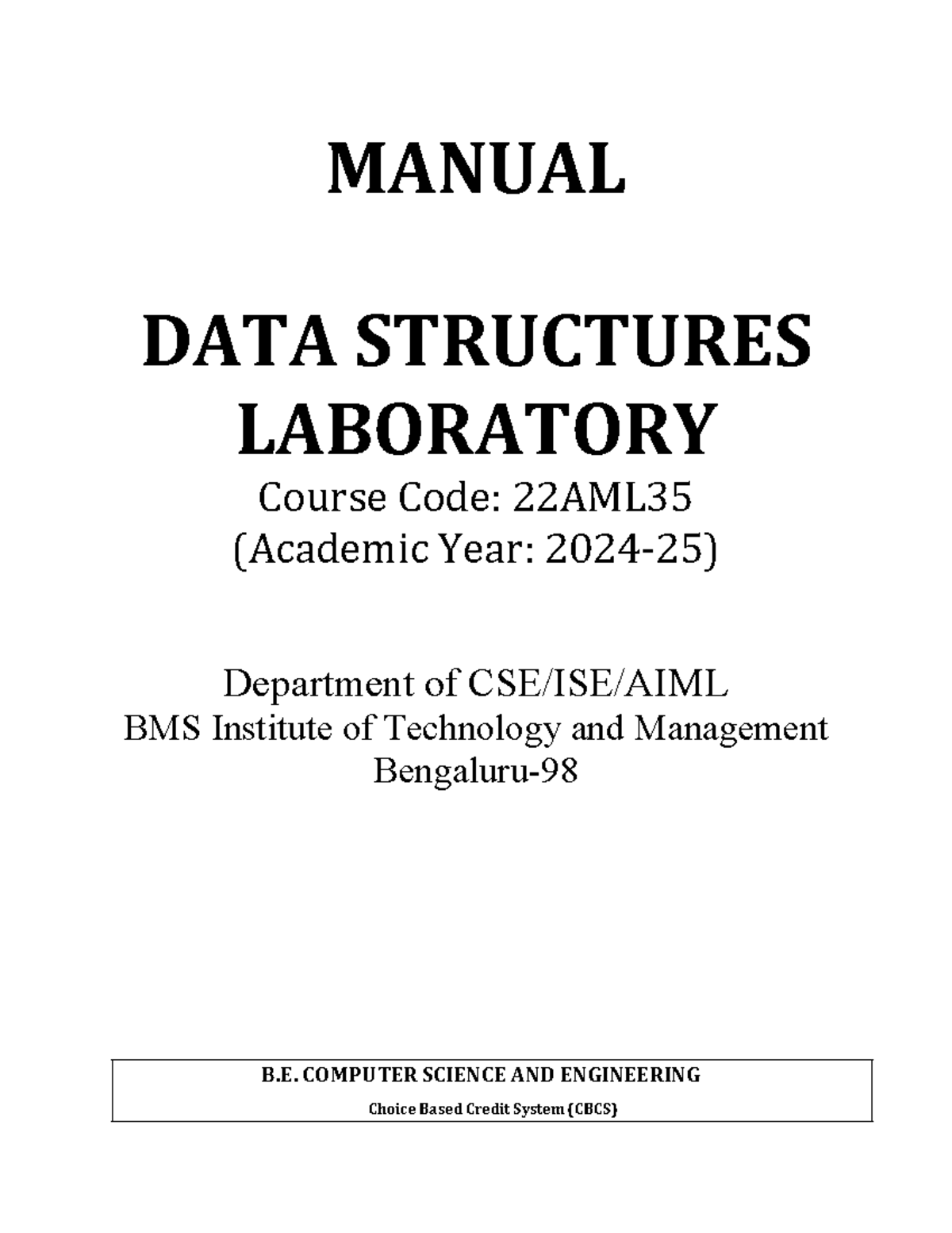 DSA LAb MAnual new - MANUAL DATA STRUCTURES LABORATORY Course Code ...