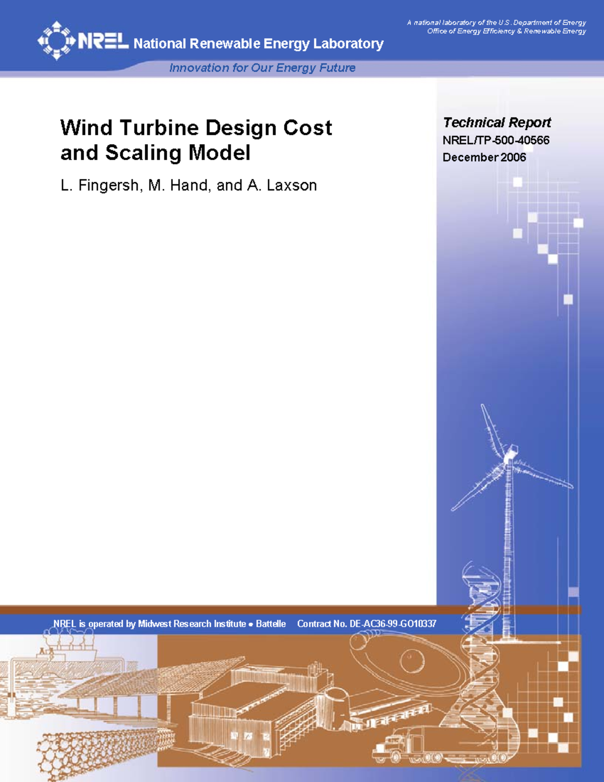 Wind Turbine Design Cost & Scaling Model - NREL Technical Report (2006 ...