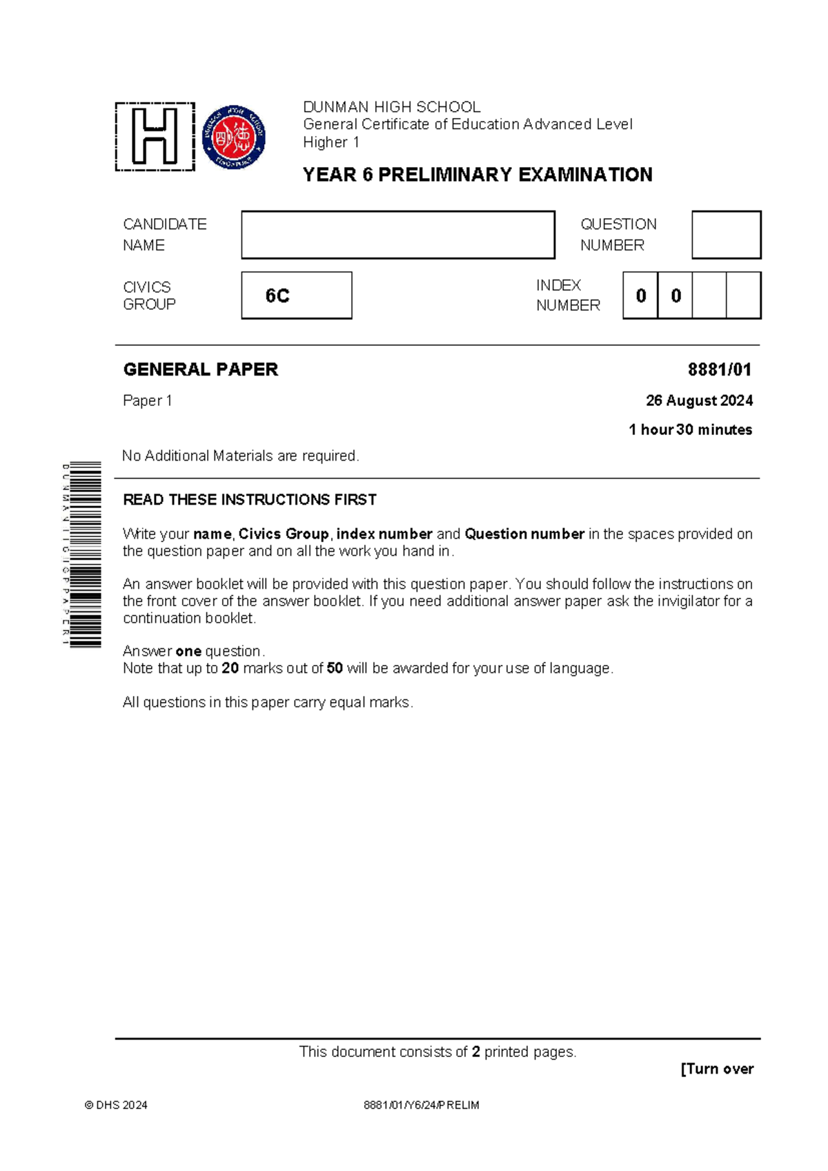 2024 DHS Y6 GP Prelim Exam Paper 1 - General Paper 8881/01 - Studocu