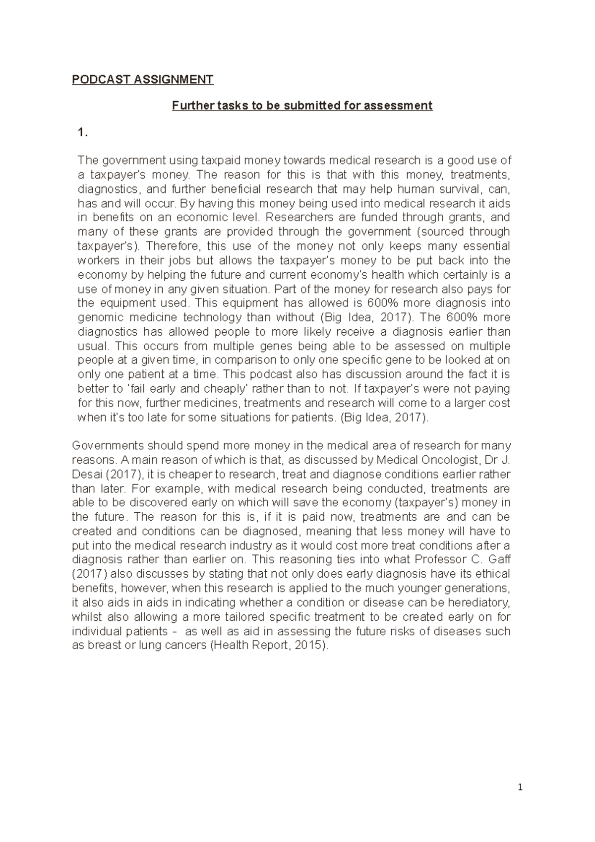 Podcast Assignment copy - PODCAST ASSIGNMENT Further tasks to be ...