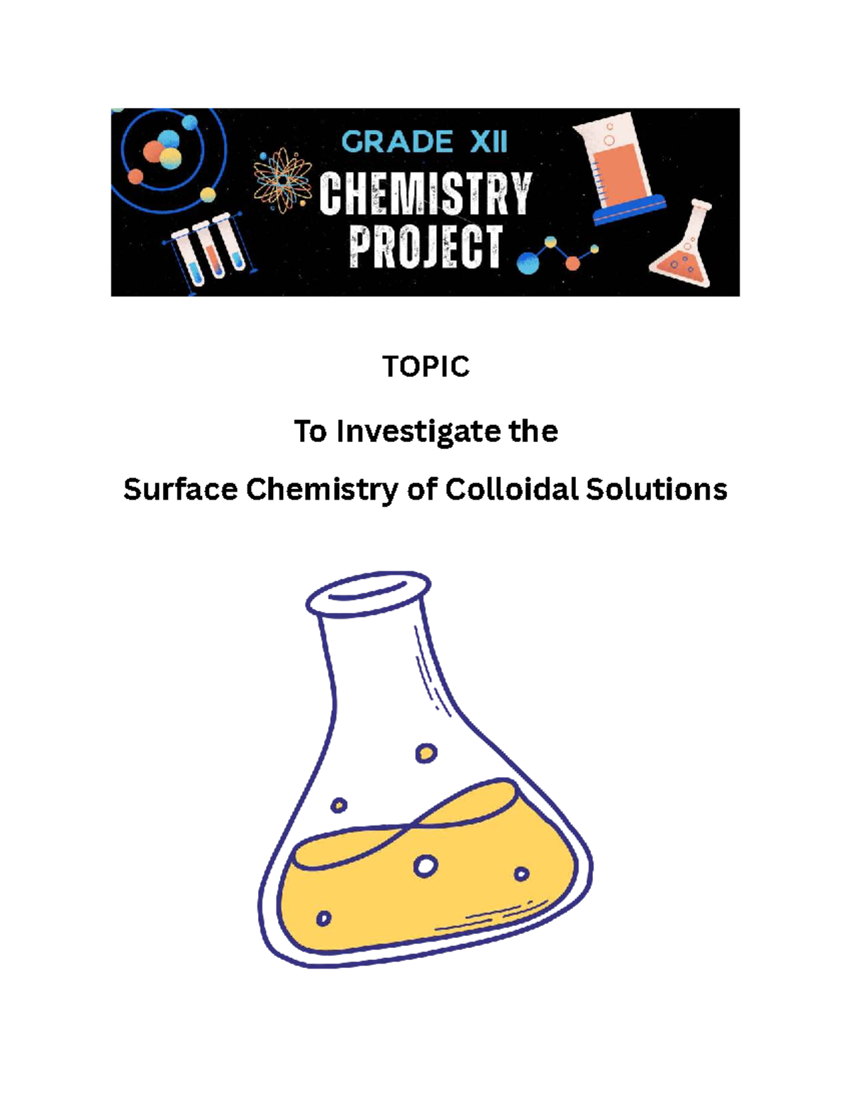 Grade XII Chemistry Project: Investigating Surface Chemistry of ...