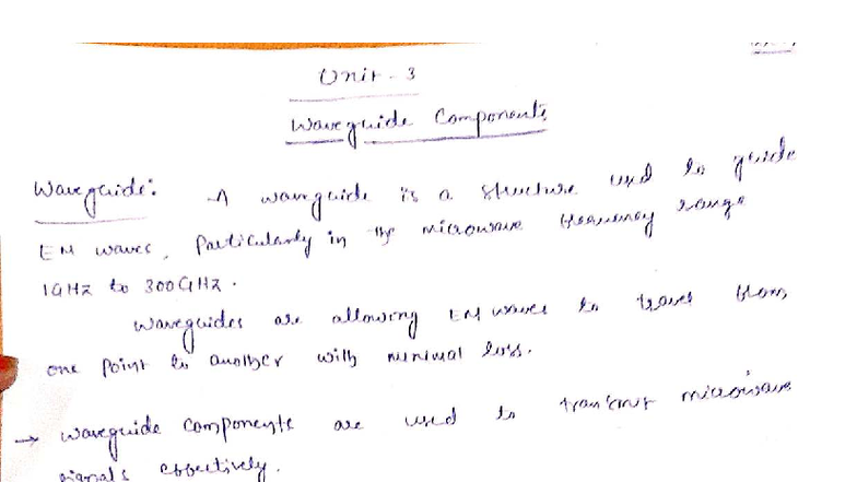 MWOC 3rd Unit - Waveguide Components and Coupling Mechanisms - Studocu