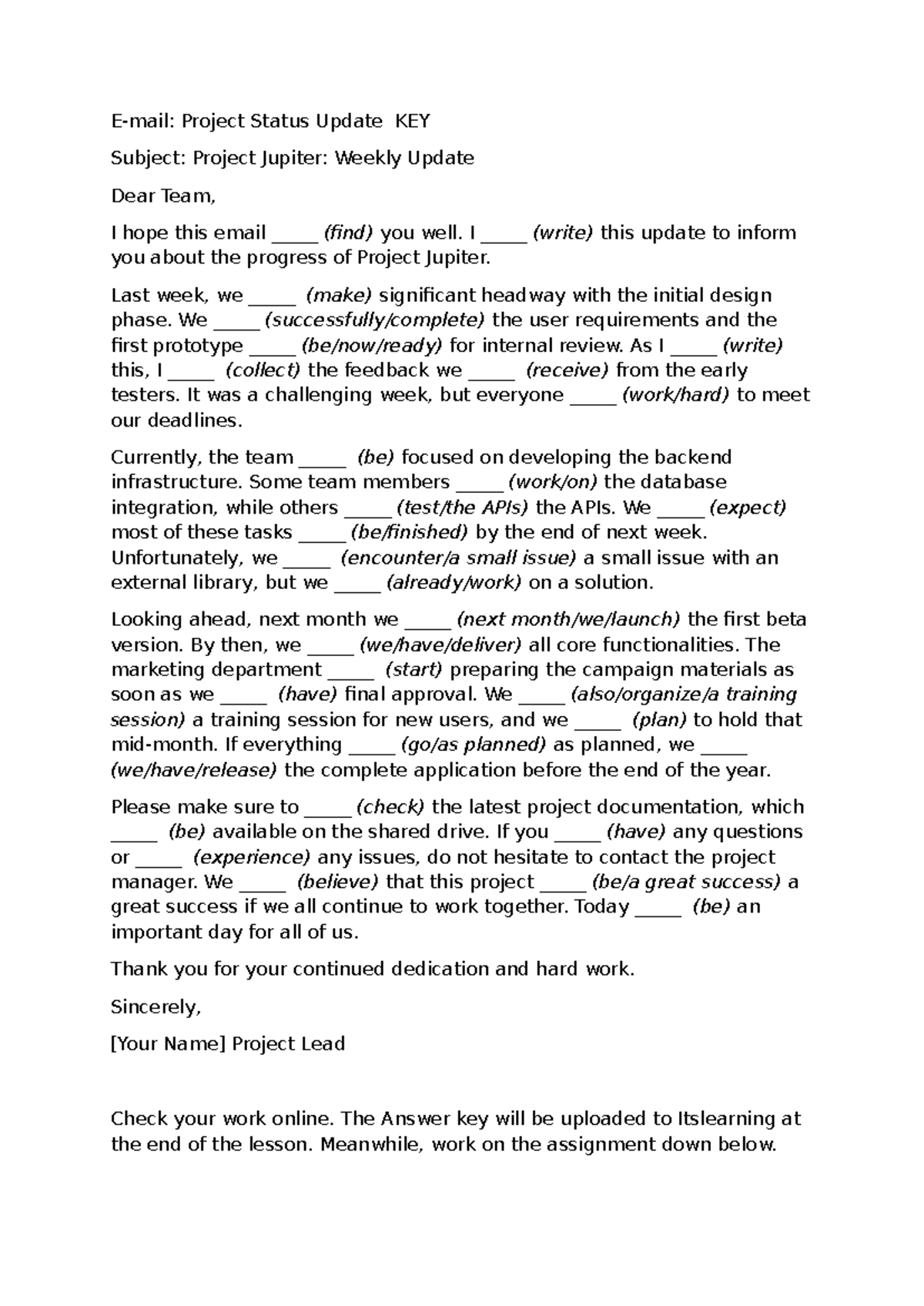 Project Jupiter Weekly Status Update - Grammar Revision for Writing ...
