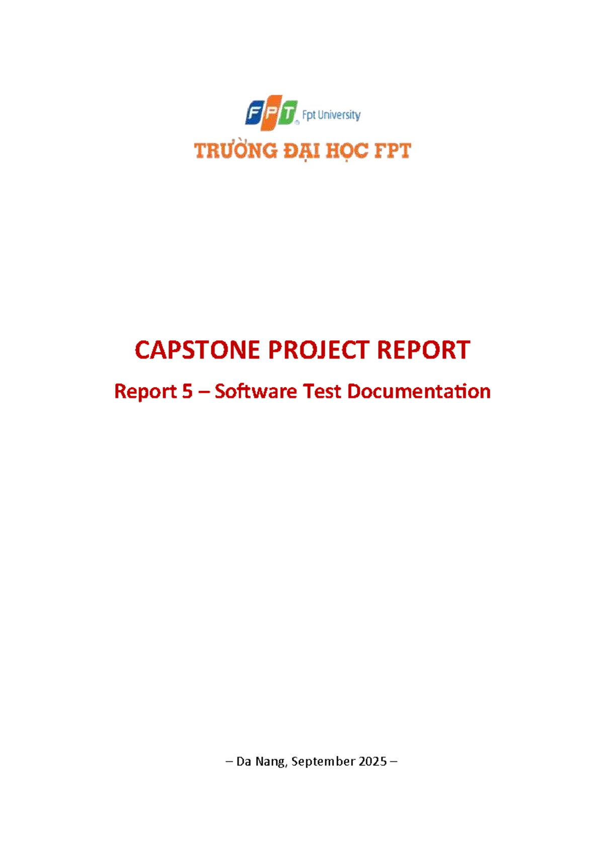 CAPSTONE PROJECT REPORT 5: Software Test Documentation - Studocu
