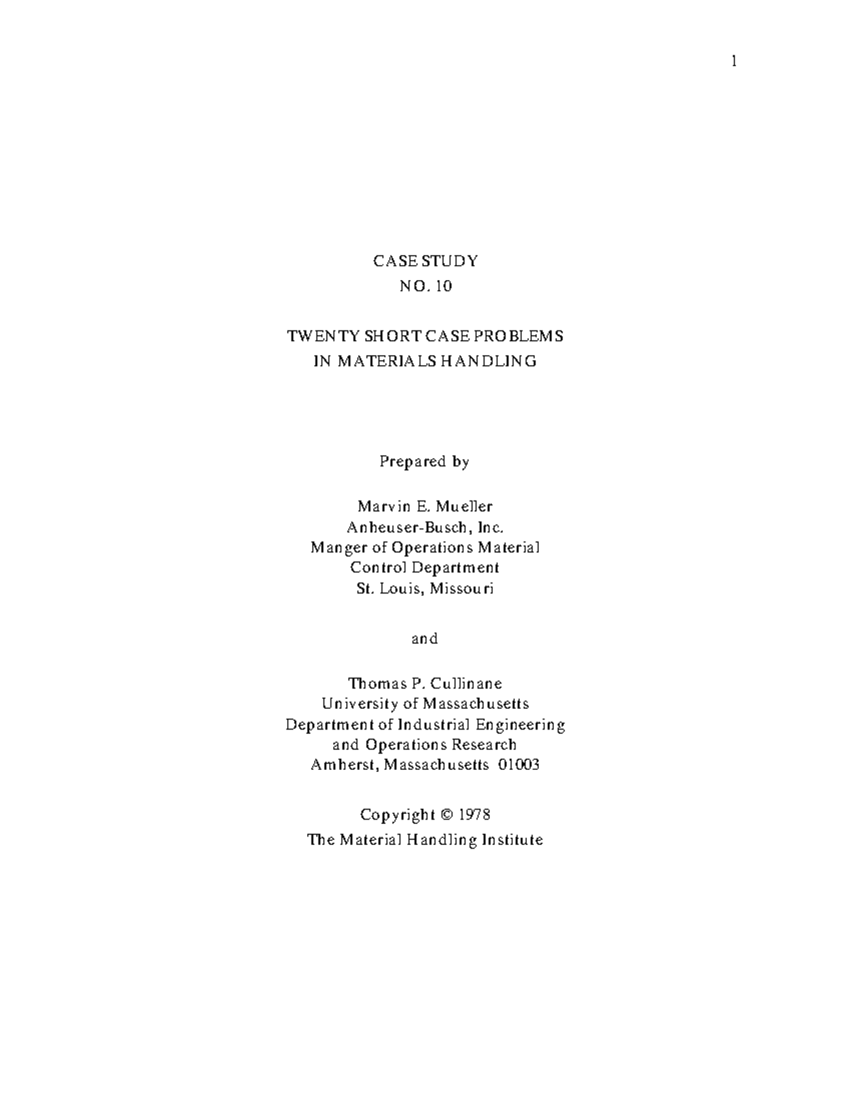 CS 510 Short Case Problems in Material Handling: 20 Scenarios for Study ...