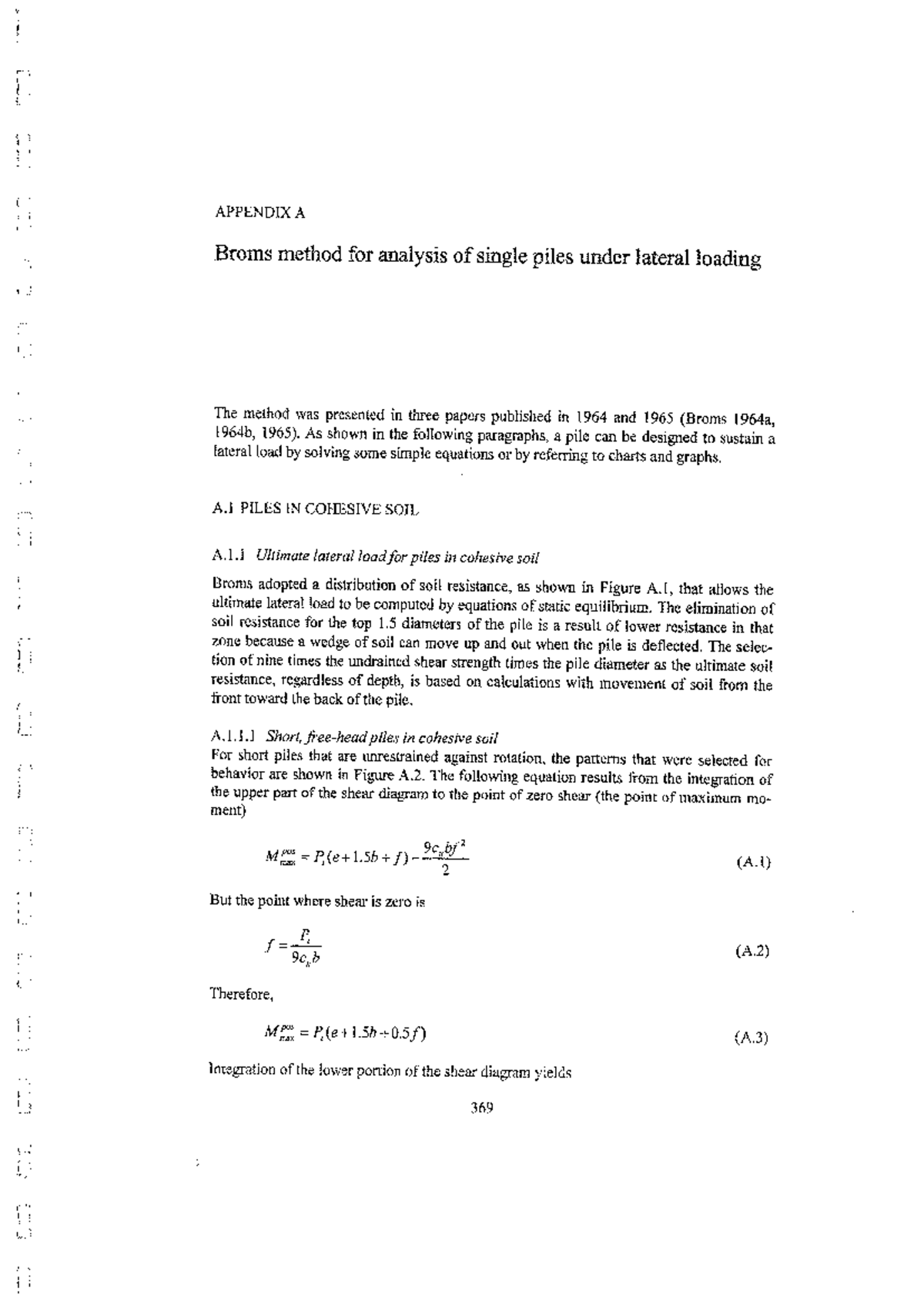 Broms Method for Analyzing Single Piles Under Lateral Loading (ENG 101 ...