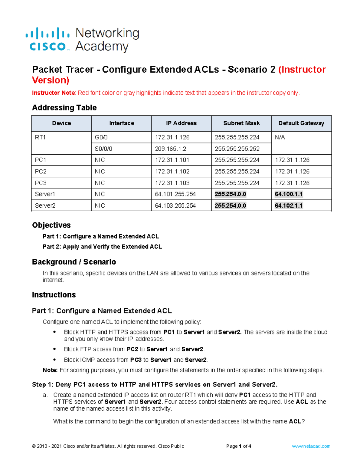 8.5.13 Packet Tracer - Configure Extended ACLs Scenario 2 - Instructor ...